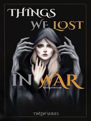 cover image of Things We Lost In War